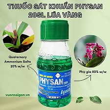 Dung dịch sát khuẩn trừ nấm bệnh cây trồng Physan 20 SL chai 100ml